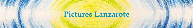 Pictures Lanzarote